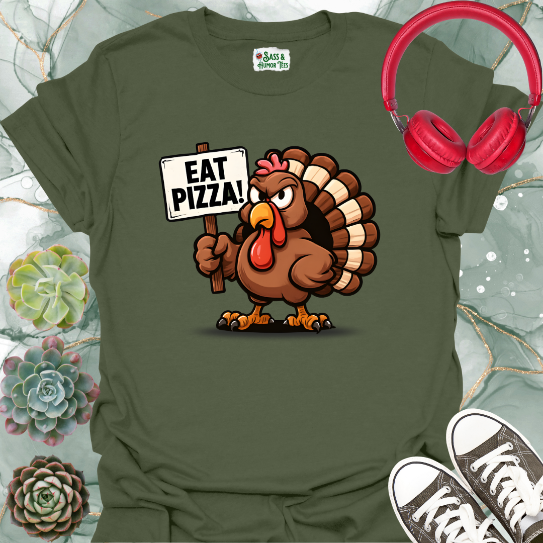 Eat Pizza! T-Shirt