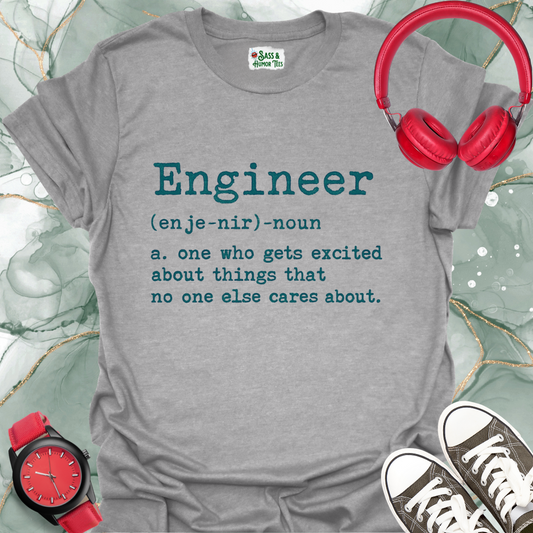 Engineer Excitement T-Shirt