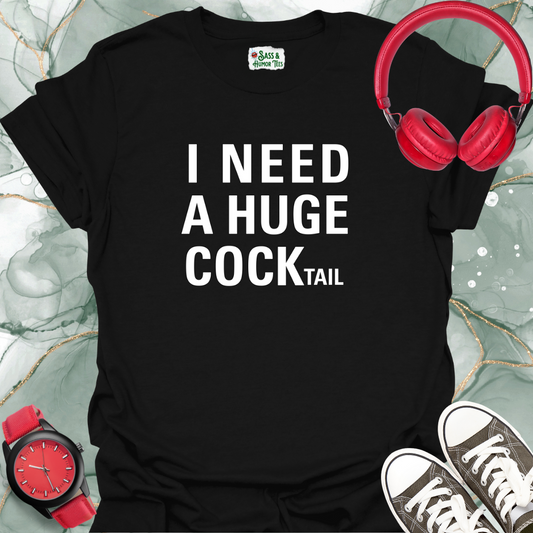 I need a huge cocktail T-shirt