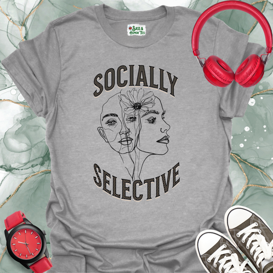 Socially Selective T-Shirt