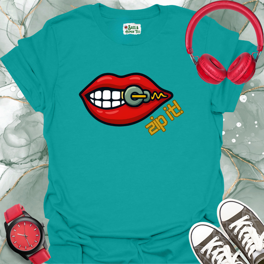 Zip It! T-shirt.