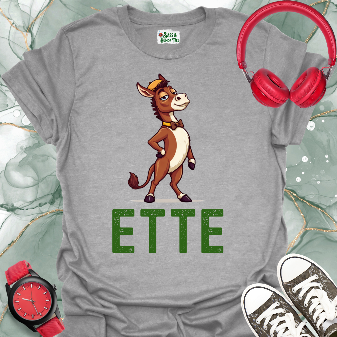 Ass Ette T-Shirt