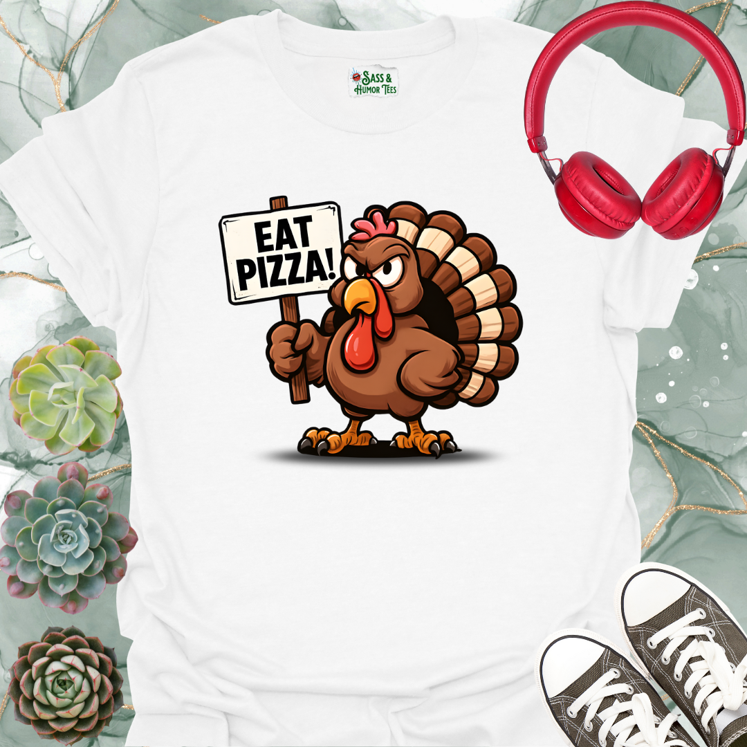 Eat Pizza! T-Shirt