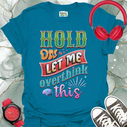 Hold on — let me overthink this T-shirt.