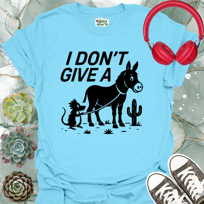 I don't give a rat's ass T-shirt