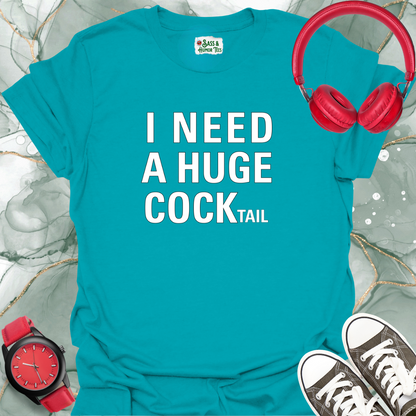I need a huge cocktail T-shirt