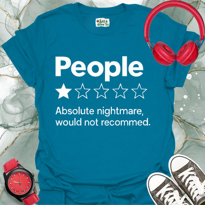 People absolute nightmare, would not recommend T-Shirt.