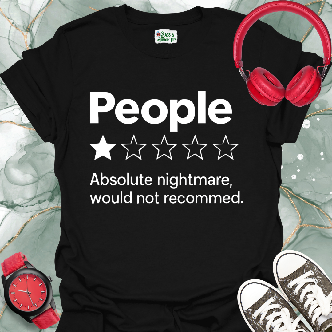People absolute nightmare, would not recommend T-Shirt.
