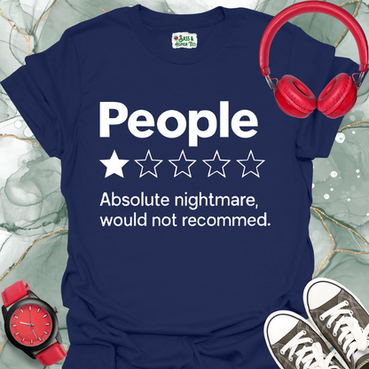 People absolute nightmare, would not recommend T-Shirt.