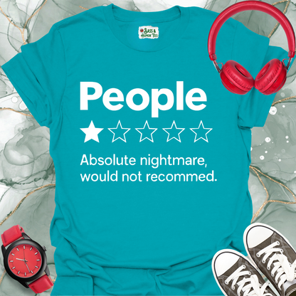 People absolute nightmare, would not recommend T-Shirt.