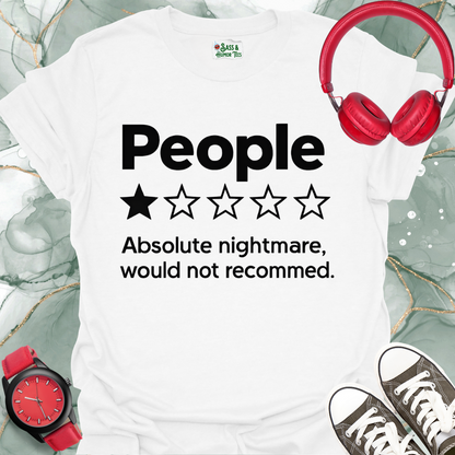 People absolute nightmare, would not recommend T-Shirt.