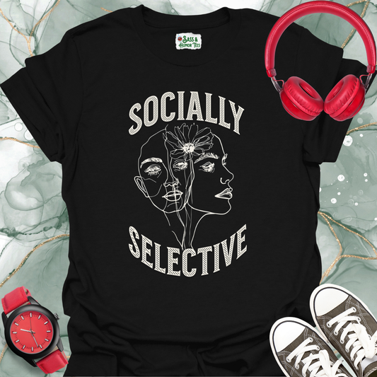Socially Selective T-Shirt