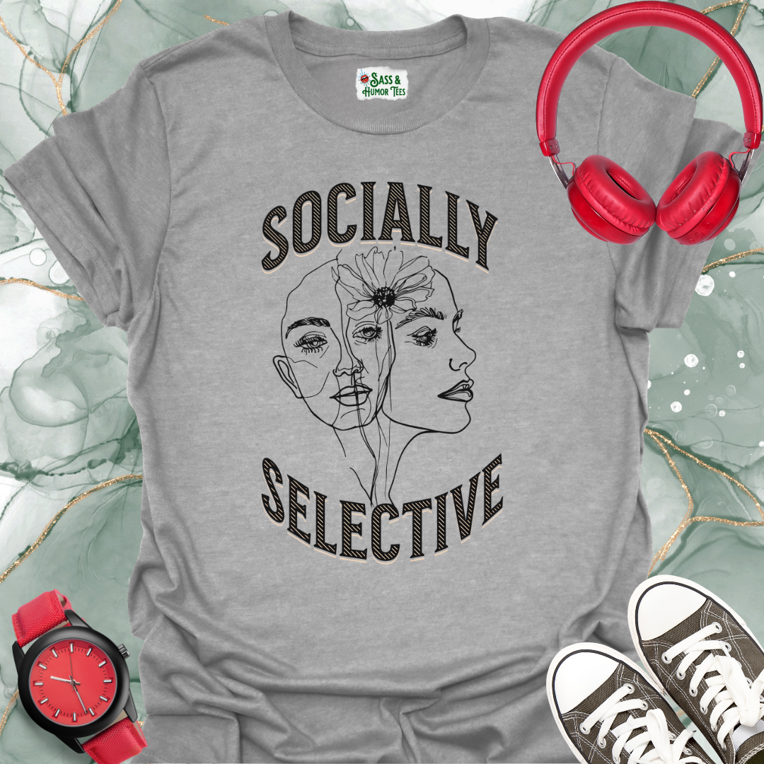 Socially Selective T-Shirt