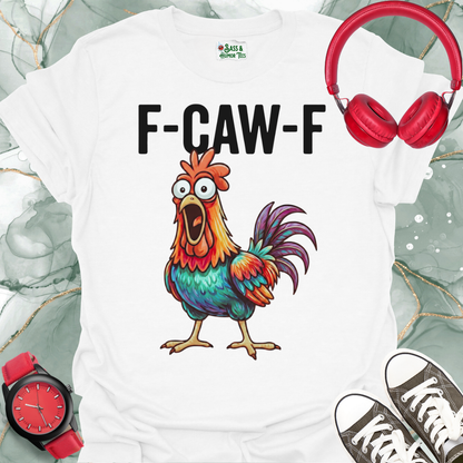 F-CAW-F Graphic T-Shirt
