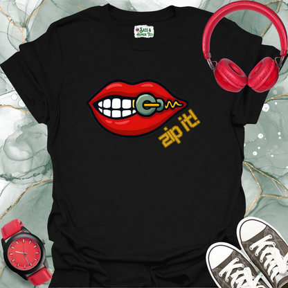 Zip It! T-shirt.
