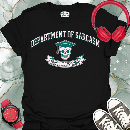 Department of Sarcasm T-Shirt