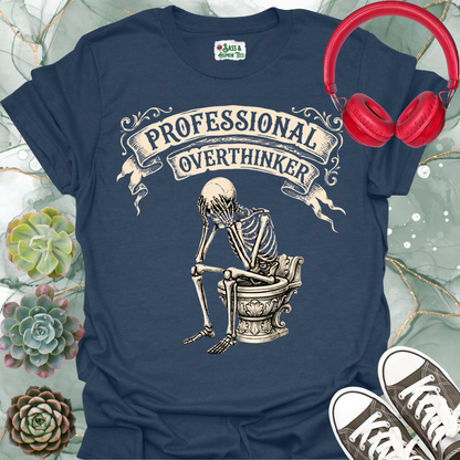 Professional Overthinker Throne T-Shirt