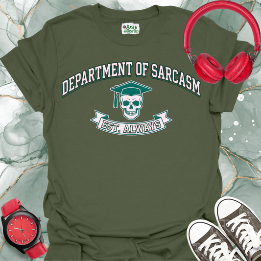 Department of Sarcasm T-Shirt