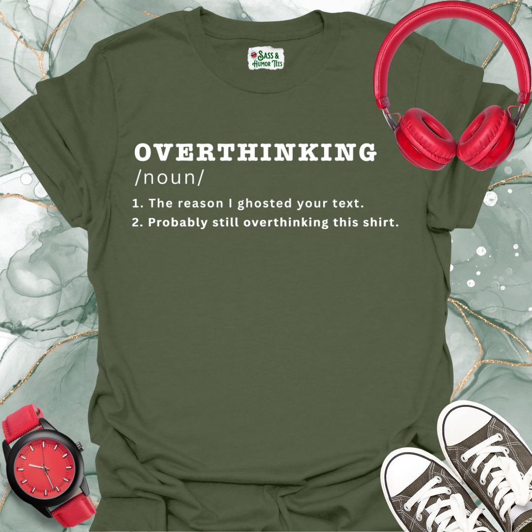 OVERTHINKING: Introvert Edition T-Shirt