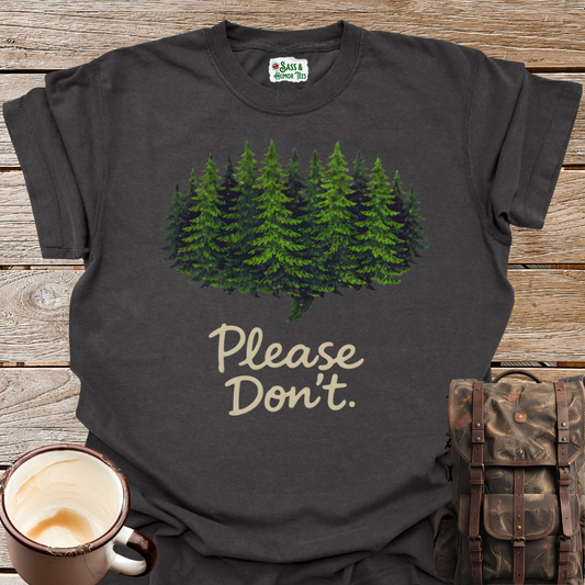 Please Don't T-Shirt