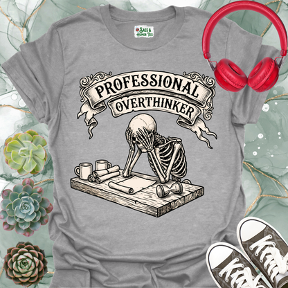 Professional Overthinker Sitting at a Table Unisex Tee