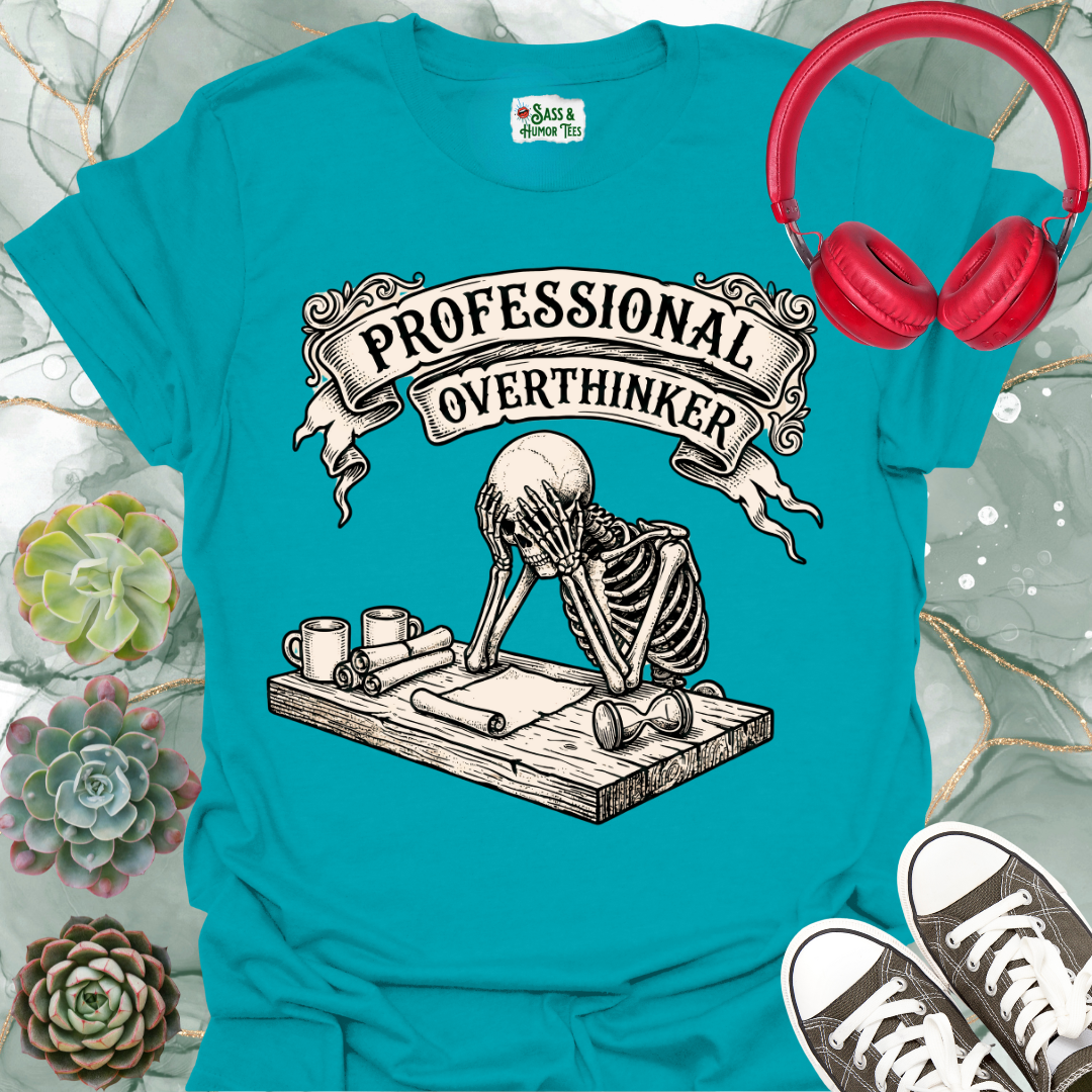 Professional Overthinker Sitting at a Table Unisex Tee