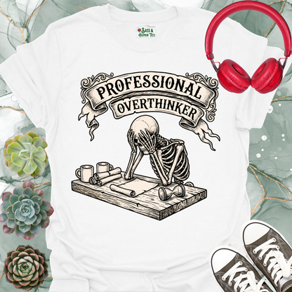 Professional Overthinker Sitting at a Table Unisex Tee
